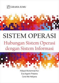 Sistem operasi : Hubungan sistem operasi dengan sistem infomasi